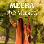 Meera The Musical - Bhanumathi Narasimhan Song Download